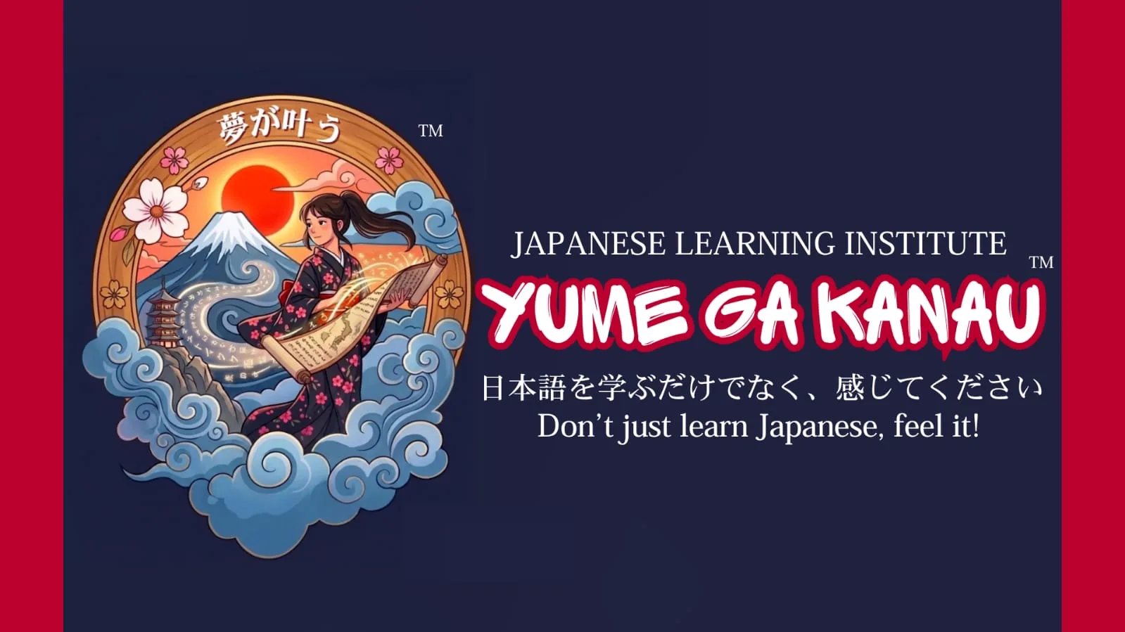 Yume Ga Kanau\u2122 Japanese Learning Institute \u2014 \u65e5\u672c\u8a9e\u3092\u5b66\u3076\u3060\u3051\u3067\u306a\u304f\u3001\u611f\u3058\u3066\u304f\u3060\u3055\u3044 \u00b7 Don\u2019t just learn Japanese, feel it!